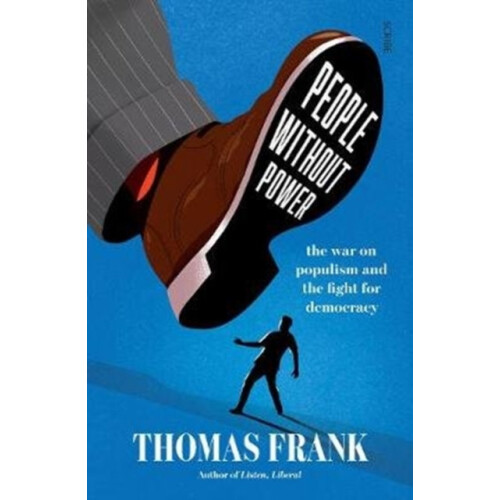 People Without Power by Thomas Frank Paperback Book