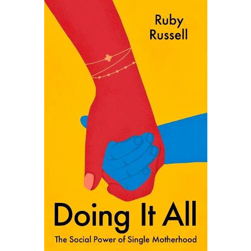 Doing It All by Ruby Russell Hardcover Book