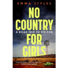 No Country for Girls by Emma Styles Paperback Book