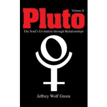 Pluto Volume 2 The Souls Evolution Through Relationships by Jeffrey Wo