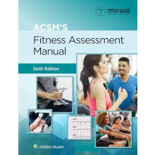 ACSMs Fitness Assessment Manual by American College of Sports Medicine