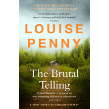 The Brutal Telling by Louise Penny Paperback Book