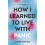 How I Learned to Live With Panic by Claire Eastham Paperback Book 1
