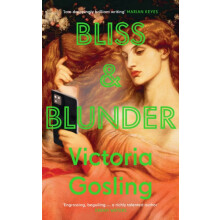 Bliss amp Blunder by Victoria Gosling Hardcover Book