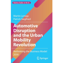 Automotive Disruption and the Urban Mobility Revolution by Patrick Sie