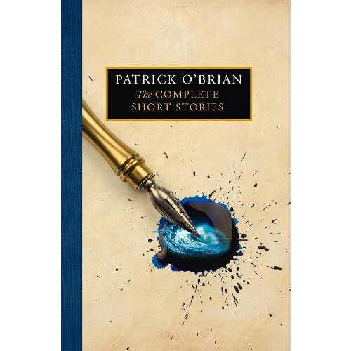 The Complete Short Stories by Patrick OBrian Hardcover Book