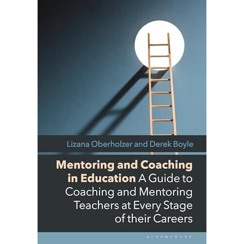 Mentoring and Coaching in Education by Boyle Derek Bromley Schools Col