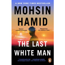 The Last White Man by Mohsin Hamid Paperback Book