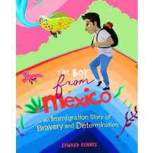 The Boy from Mexico by Edward Dennis Paperback Book