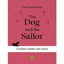 The Dog and the Sailor by Pete Jordi Wood Hardcover Book