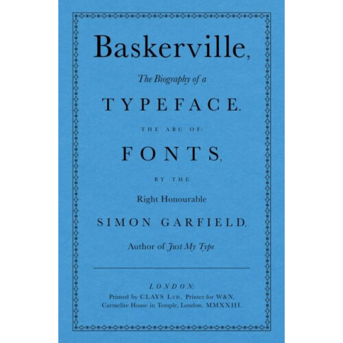 Baskerville by Simon Garfield Hardcover Book