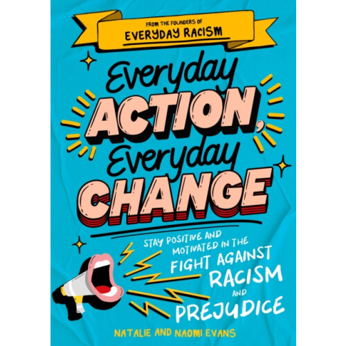 Everyday Action Everyday Change by Naomi Evans Paperback Book