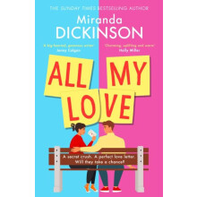 All My Love by Miranda Dickinson Paperback Book