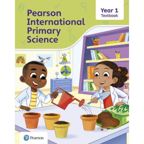 Pearson International Primary Science Textbook Year 1 by Lesley Butche