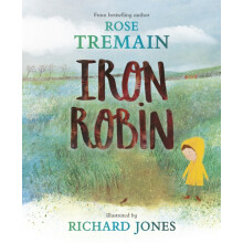 Iron Robin by Rose Tremain Hardcover Book