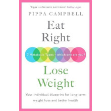 Eat Right Lose Weight by Pippa Campbell Paperback Book