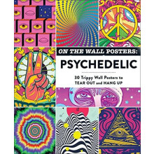 On the Wall Posters Psychedelic by Adams Media Paperback Book