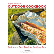 Super Simple Outdoor Cookbook by Linda Ly Paperback Book