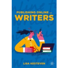 Publishing Online for Writers by Lisa Kesteven Paperback Book