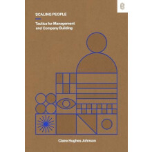 Scaling People by Claire Hughes Johnson Hardcover Book