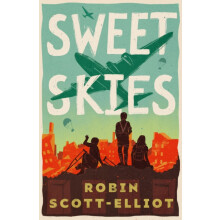 Sweet Skies by Robin ScottElliot Paperback Book