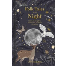 Folk Tales of the Night by Chris Salisbury Hardcover Book