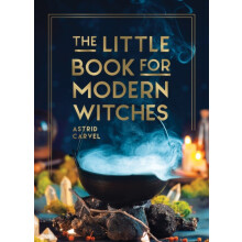 The Little Book for Modern Witches by Astrid Carvel Hardcover Book