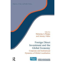 Foreign Direct Investment and the Global Economy