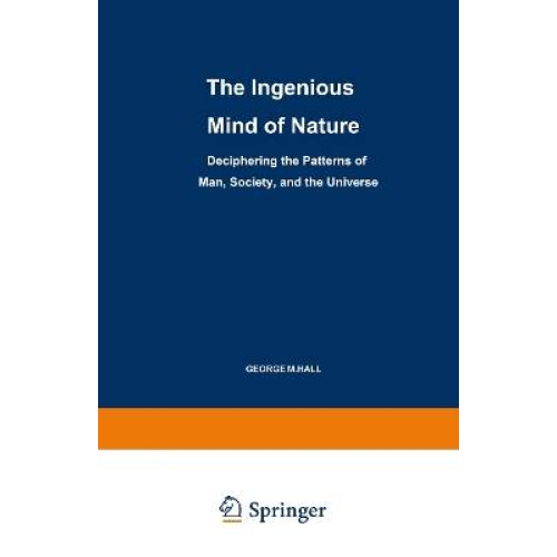 The Ingenious Mind of Nature