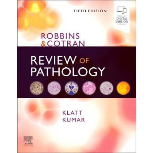 Robbins and Cotran Review of Pathology