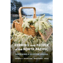 Herring and People of the North Pacific - Sustaining a Keystone Species