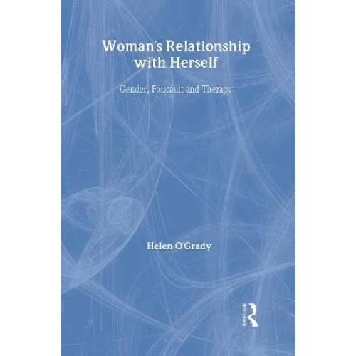 Woman's Relationship with Herself