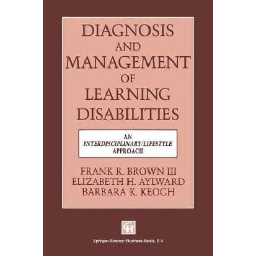 Diagnosis and Management of Learning Disabilities