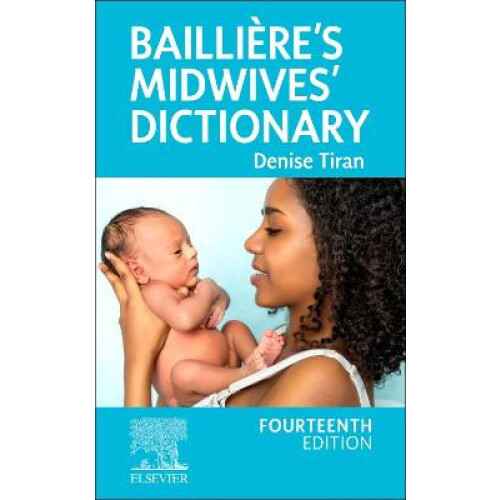 BailliÃre's Midwives' Dictionary
