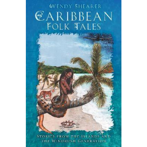 Caribbean Folk Tales