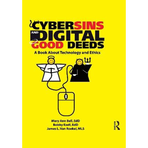 Cybersins and Digital Good Deeds