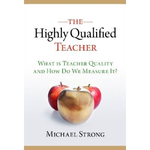 The  Highly Qualified Teacher