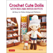 Crochet Cute Dolls with Mix-And-Match Outfits