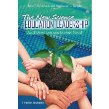 The New Science Education Leadership - An IT-Based Learning Ecology Model