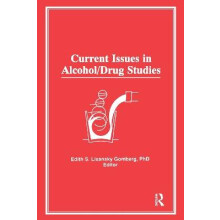 Current Issues in Alcohol/Drug Studies