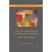 American Authorship and Autobiographical Narrative