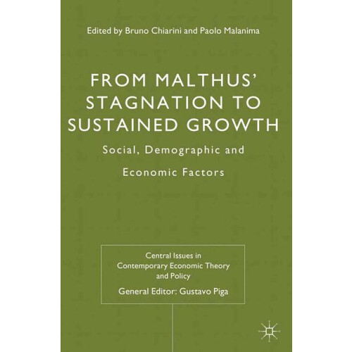From Malthus' Stagnation to Sustained Growth