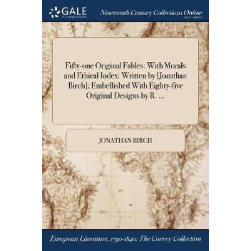 Fifty-one Original Fables