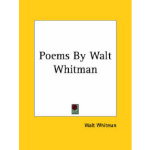 Poems By Walt Whitman