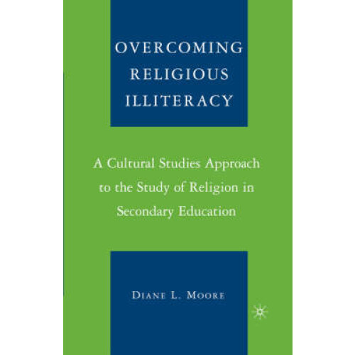 Overcoming Religious Illiteracy