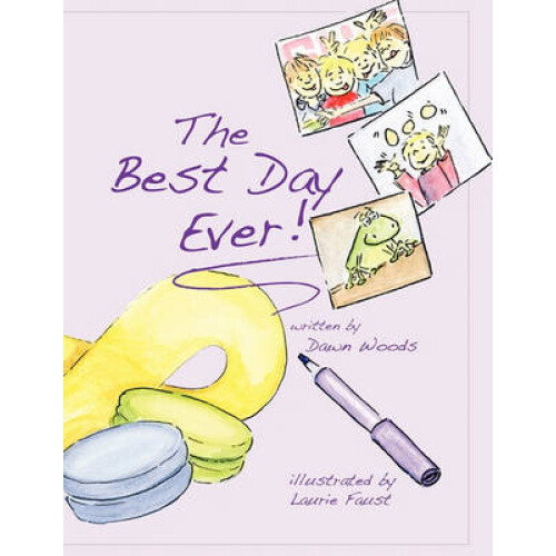 The Best Day Ever!