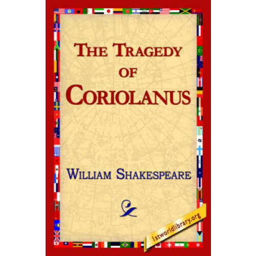The Tragedy of Coriolanus