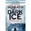 Beneath the Dark Ice 1