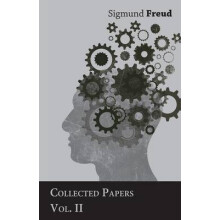 Sigmund Freud - Collected Papers - Vol. II
