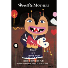 Horrible Mothers